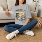 Life Is Better On The Water T-Shirt