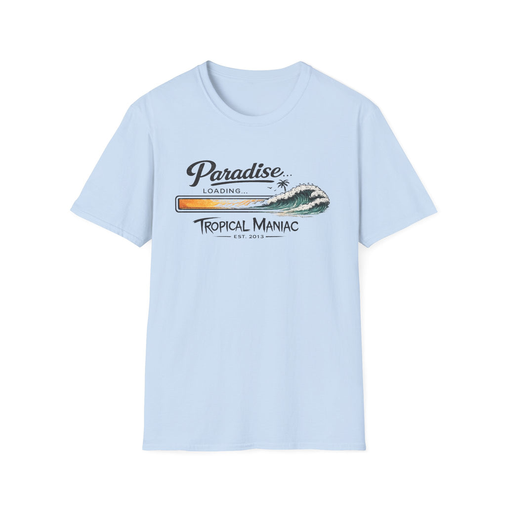 Paradise Loading Tropical Maniac T-Shirt