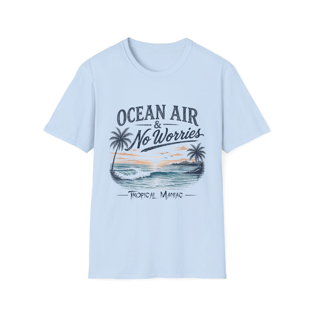 Ocean Air & No Worries T-Shirt