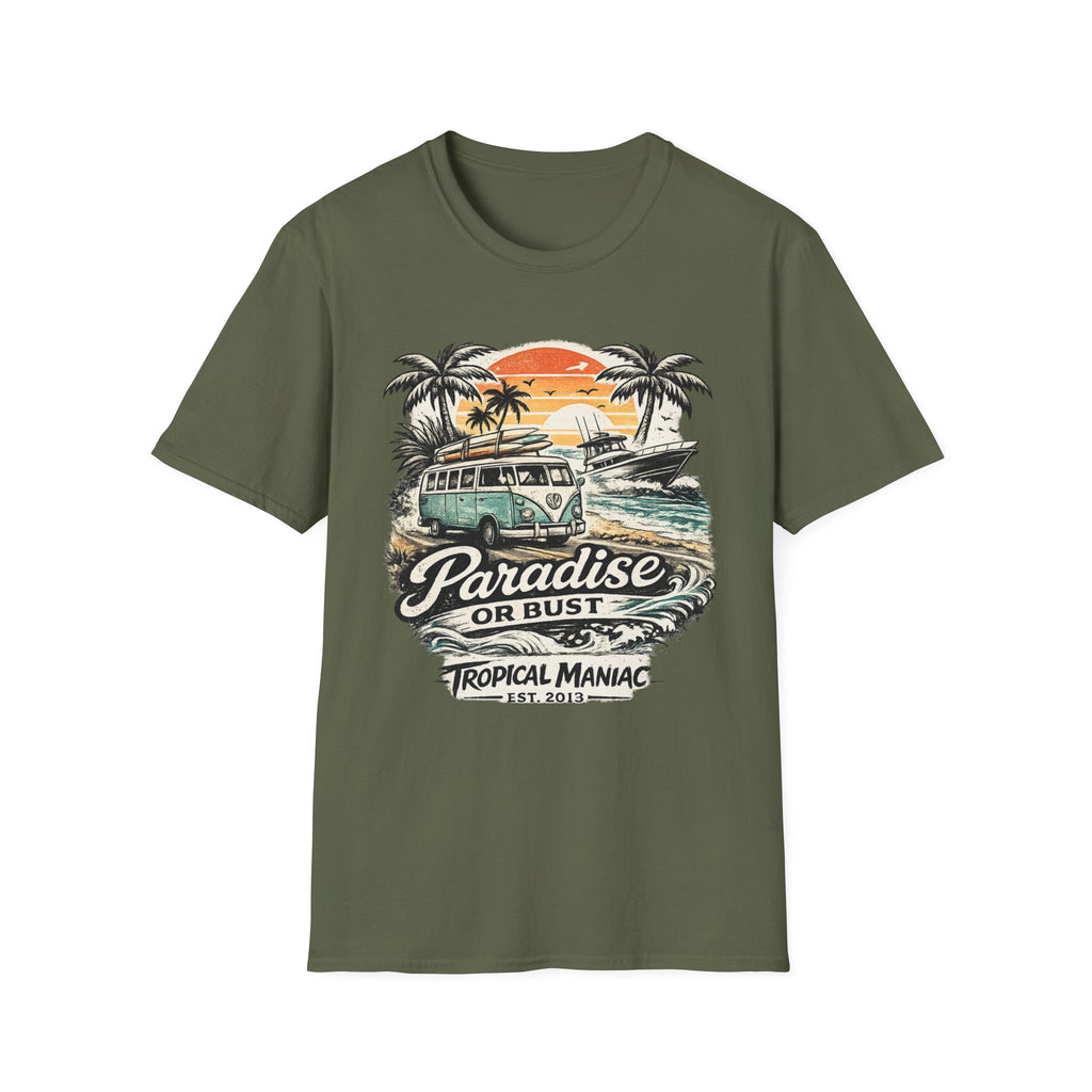 Paradise or Bust T-Shirt