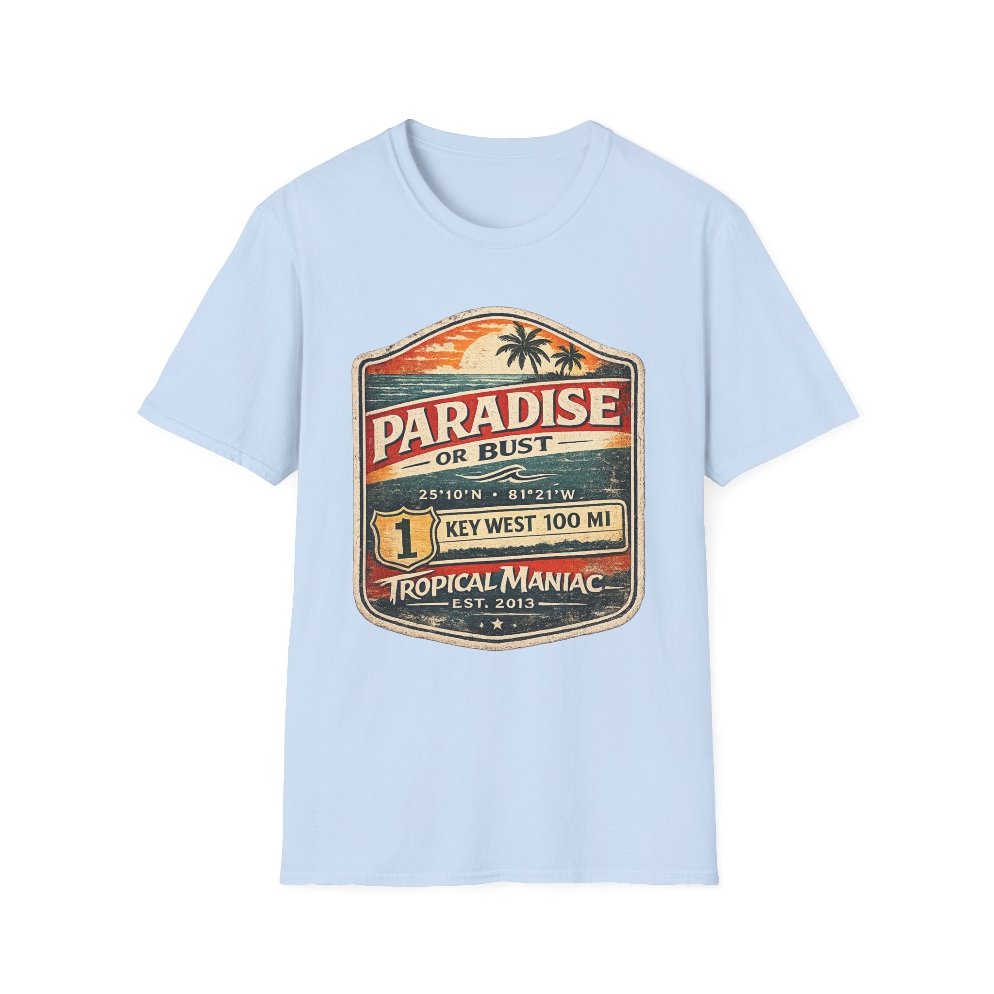 Paradise or Bust  Key West T-Shirt