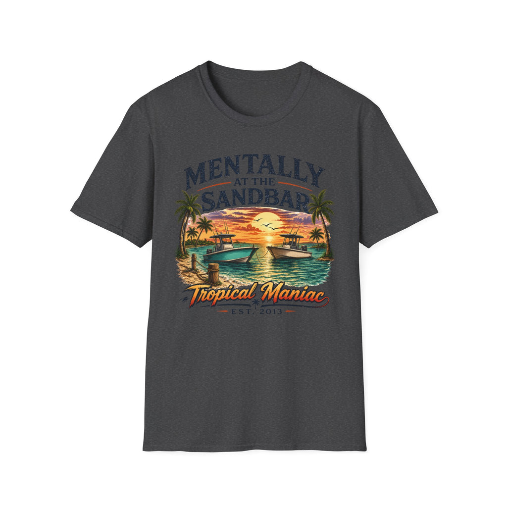 Mentally at the Sandbar T-Shirt