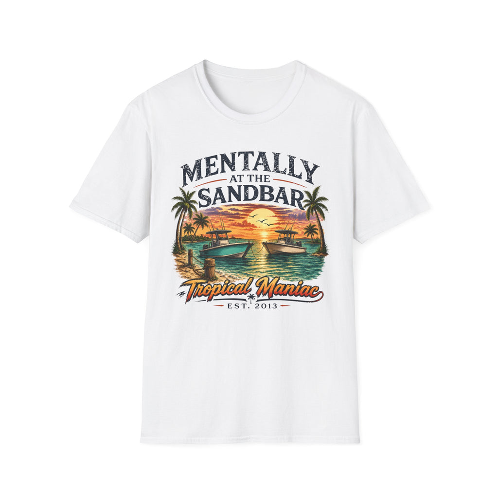 Mentally at the Sandbar T-Shirt