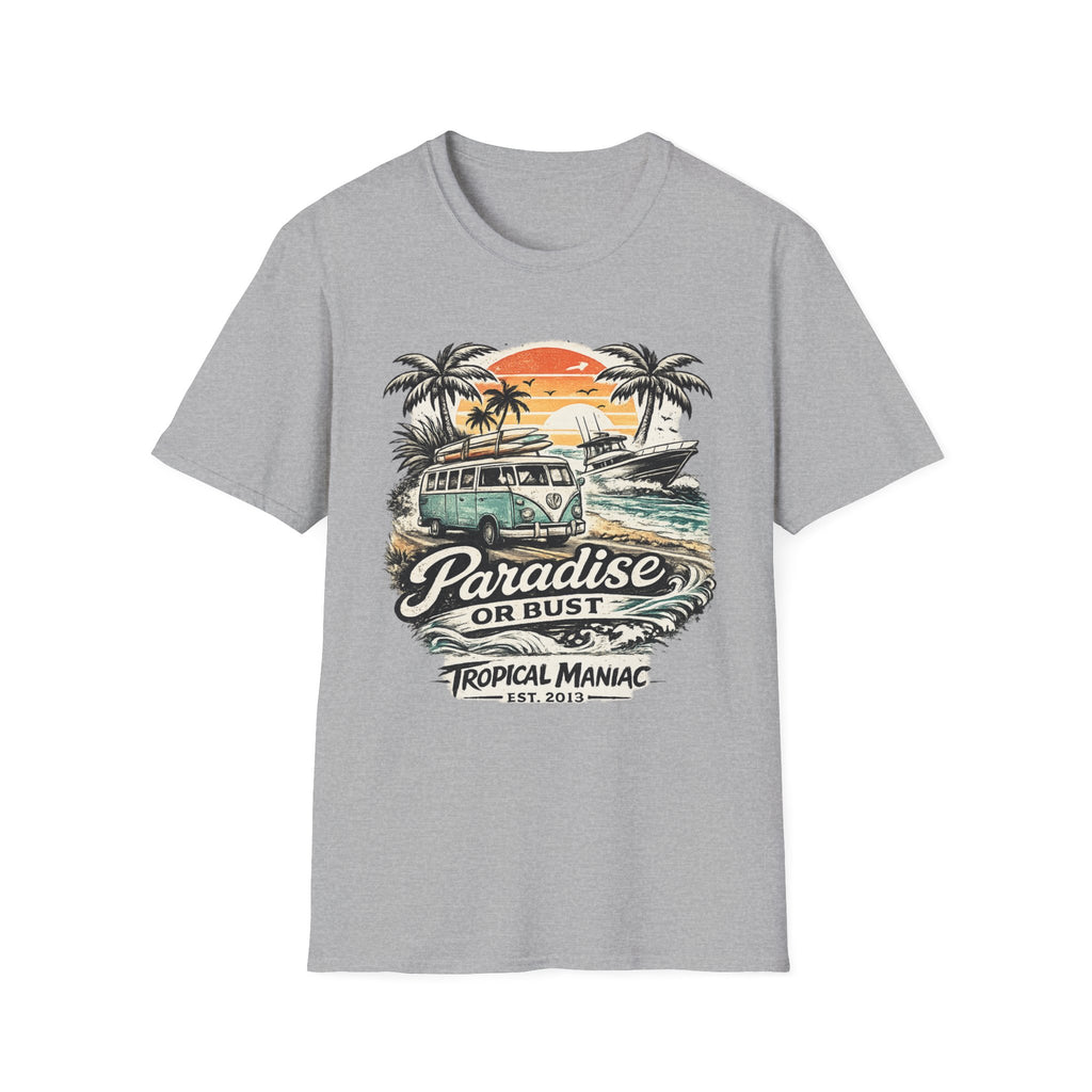 Paradise or Bust T-Shirt