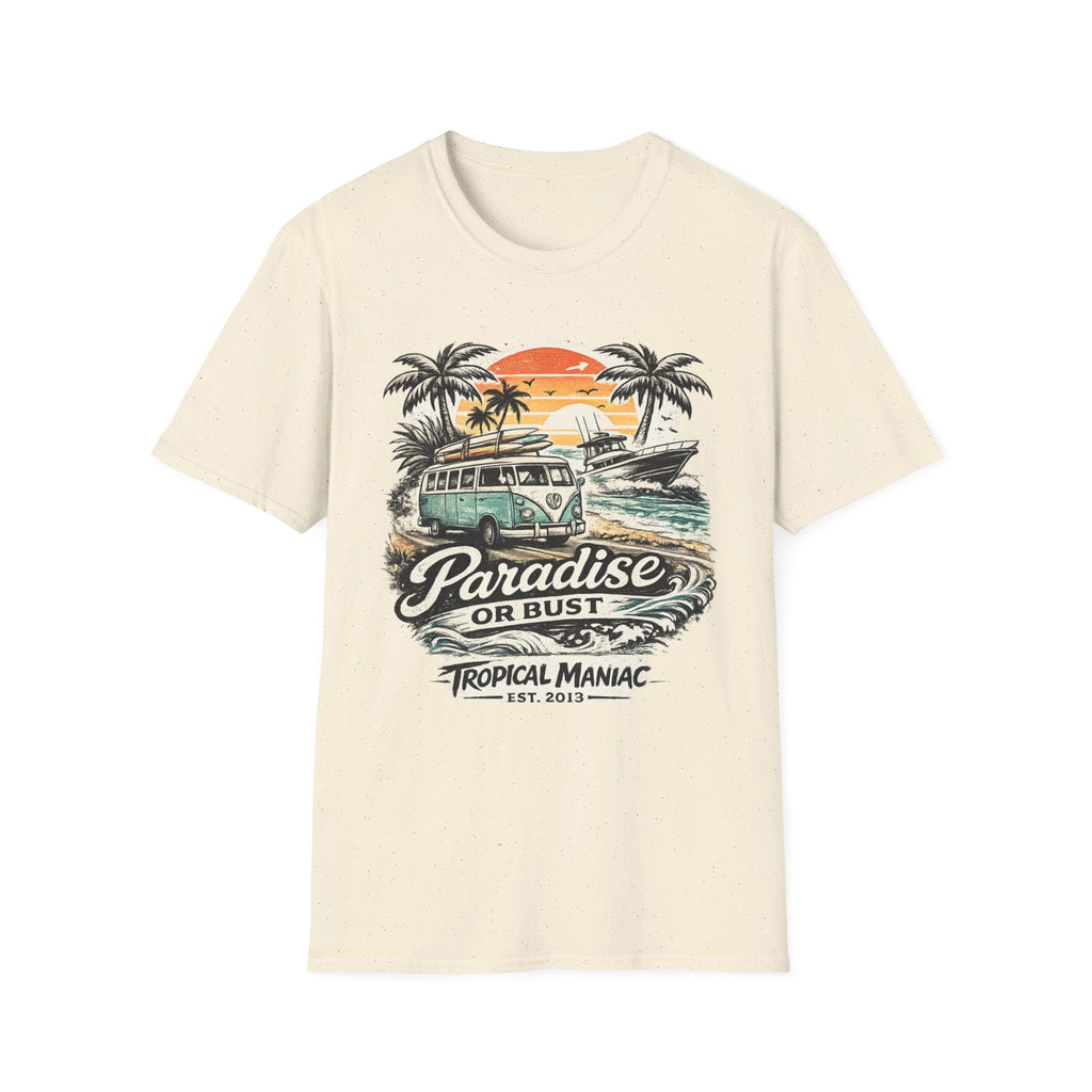Paradise or Bust T-Shirt