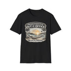 Permanently Out of Office T-Shirt