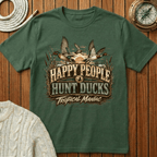 Happy People Hunt Ducks - T‑Shirt