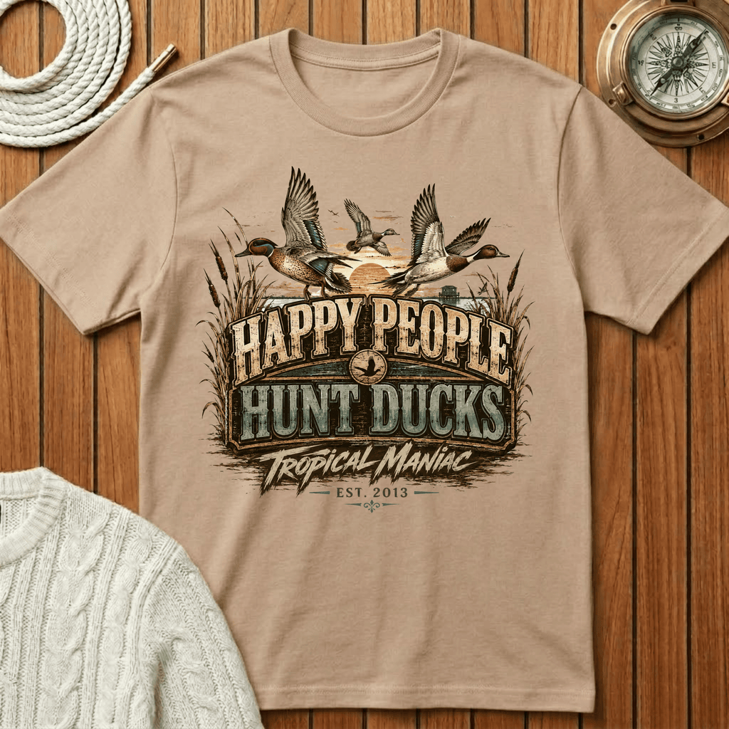 Happy People Hunt Ducks - T‑Shirt
