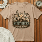 Happy People Hunt Ducks - T‑Shirt