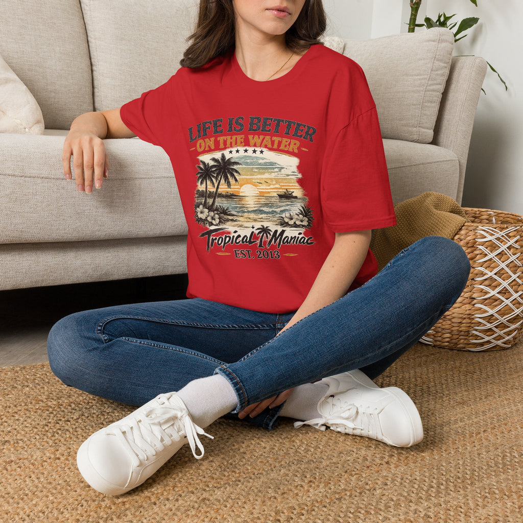 Life Is Better On The Water T-Shirt