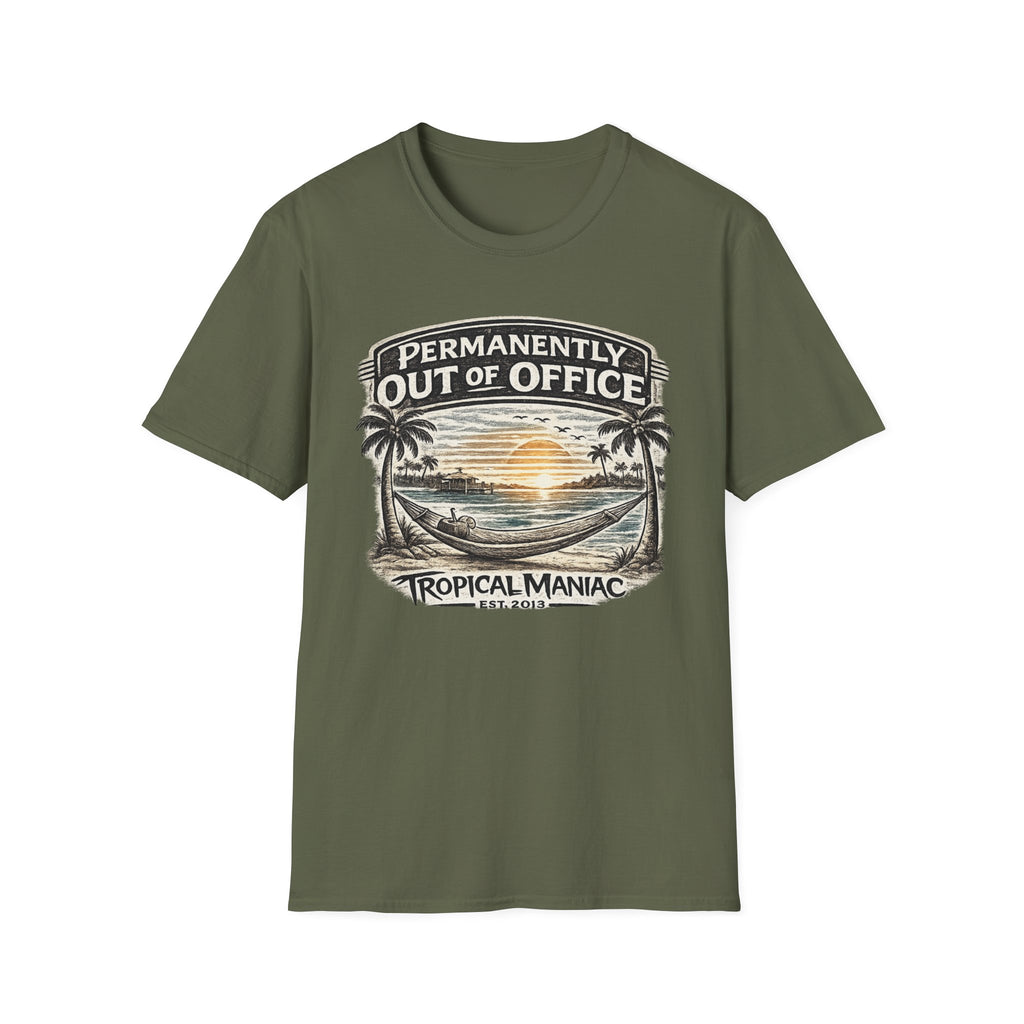 Permanently Out of Office T-Shirt