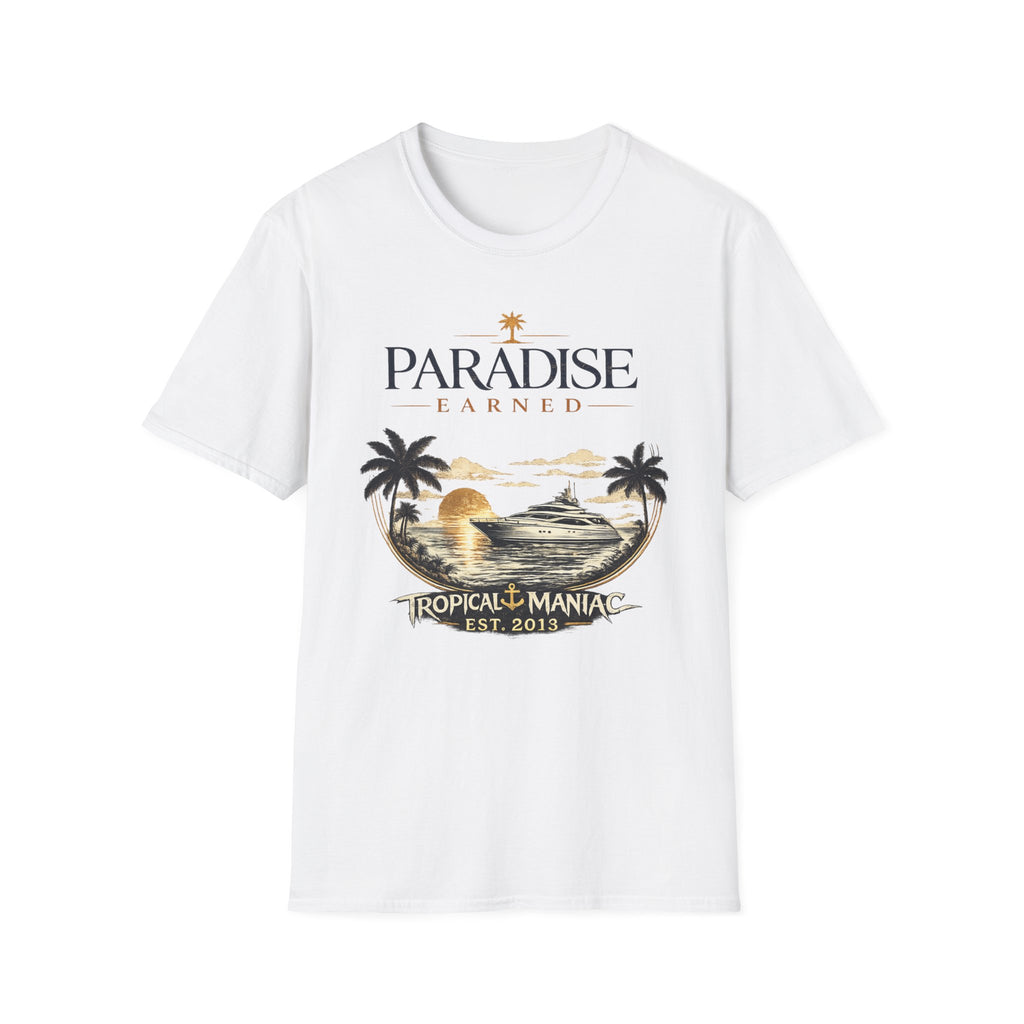 Paradise Earned Beach T-Shirt