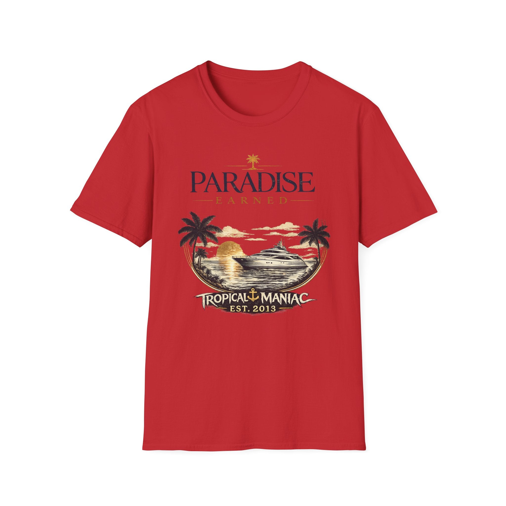 Paradise Earned Beach T-Shirt