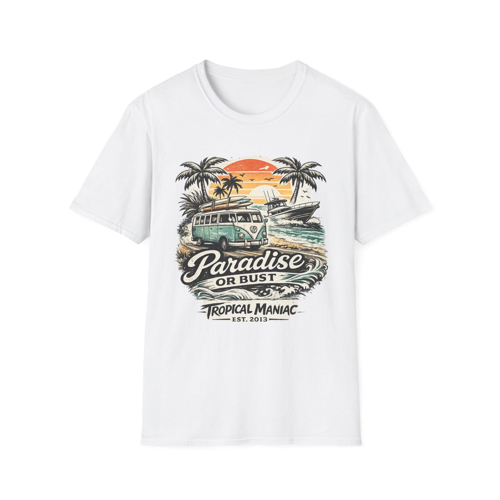 Paradise or Bust T-Shirt