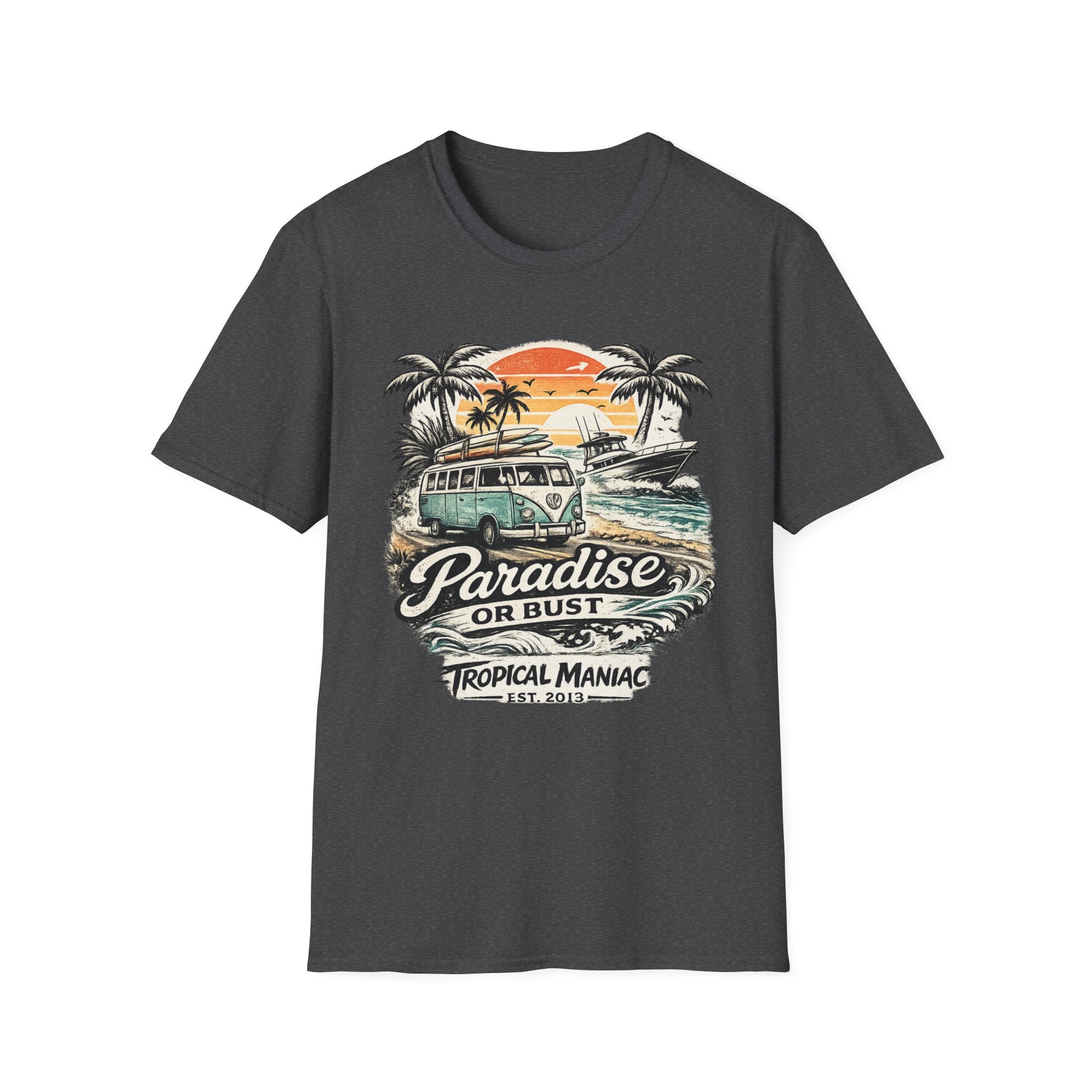 Paradise or Bust T-Shirt