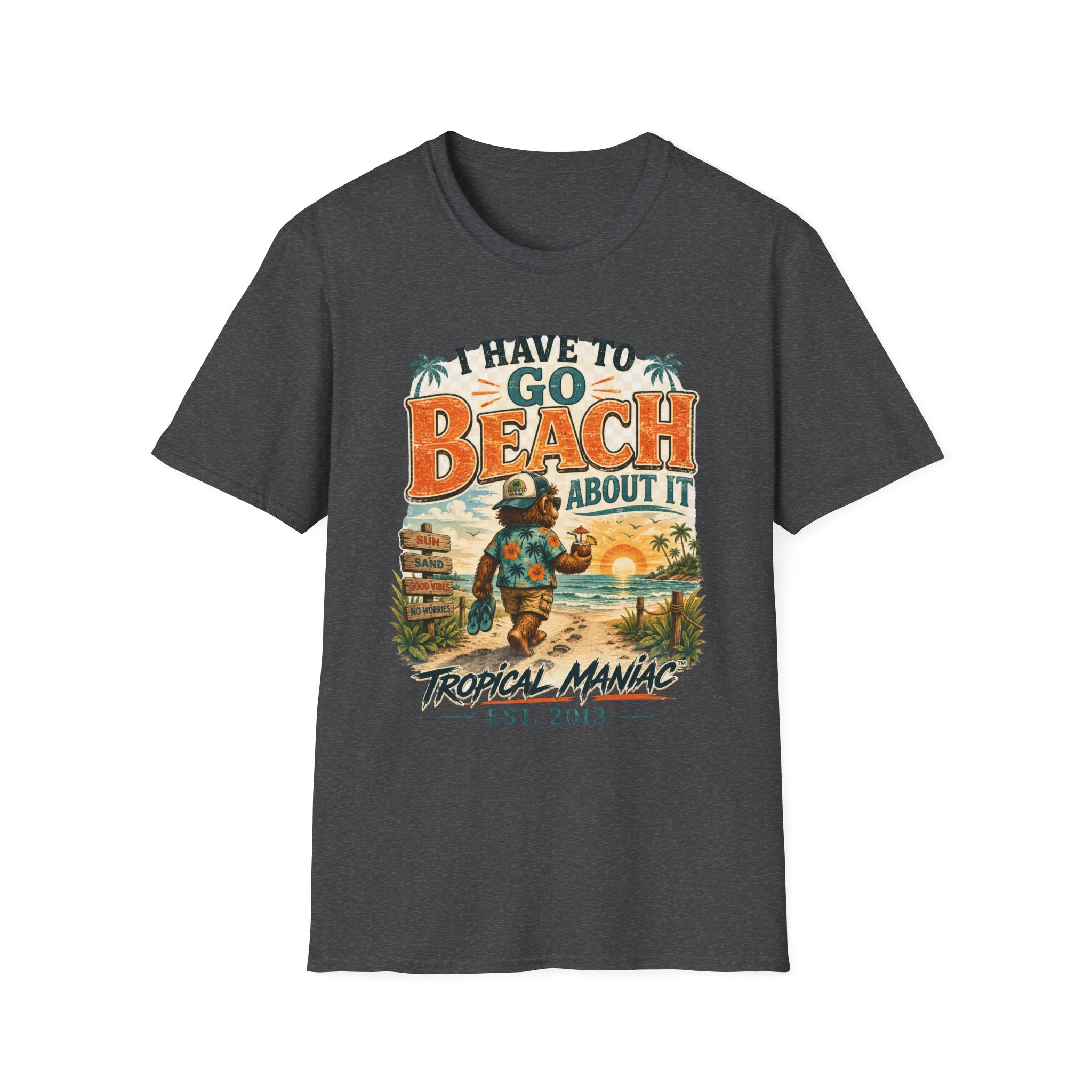 I Have To Go Beach About It T-Shirt