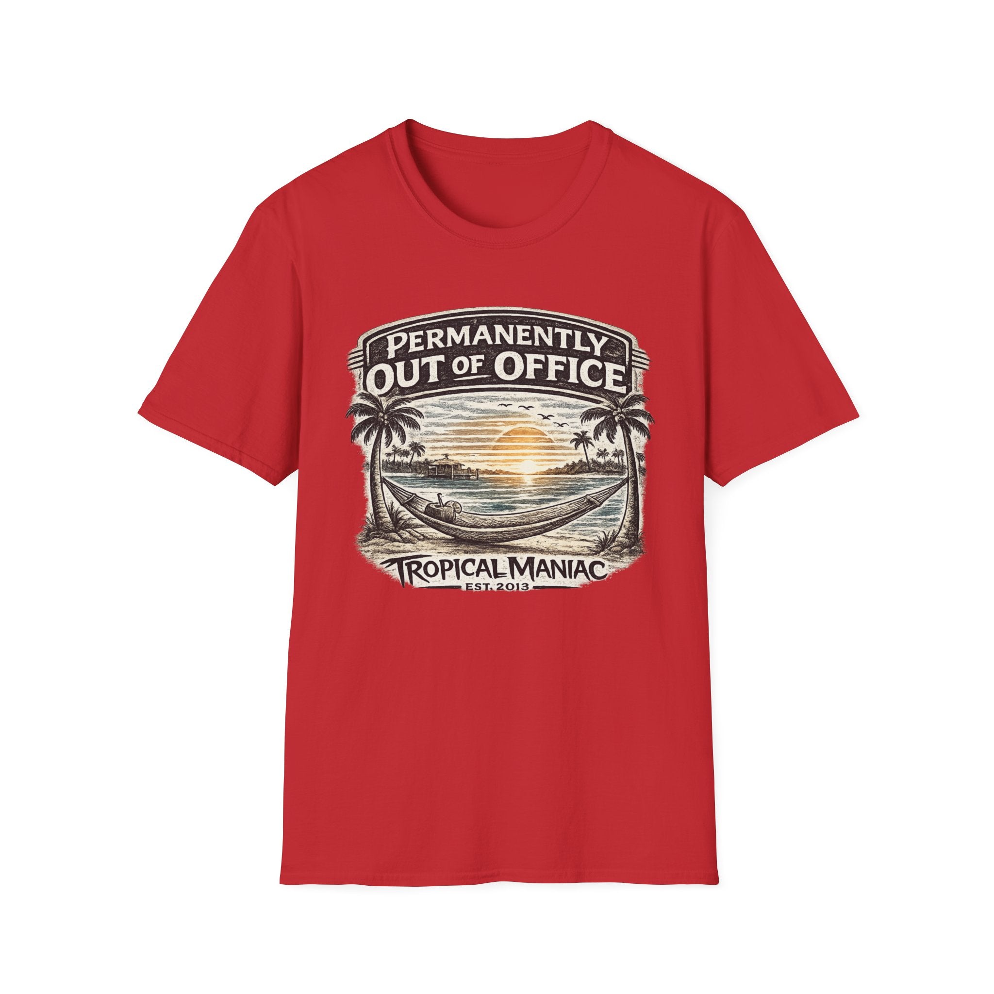 Permanently Out of Office T-Shirt