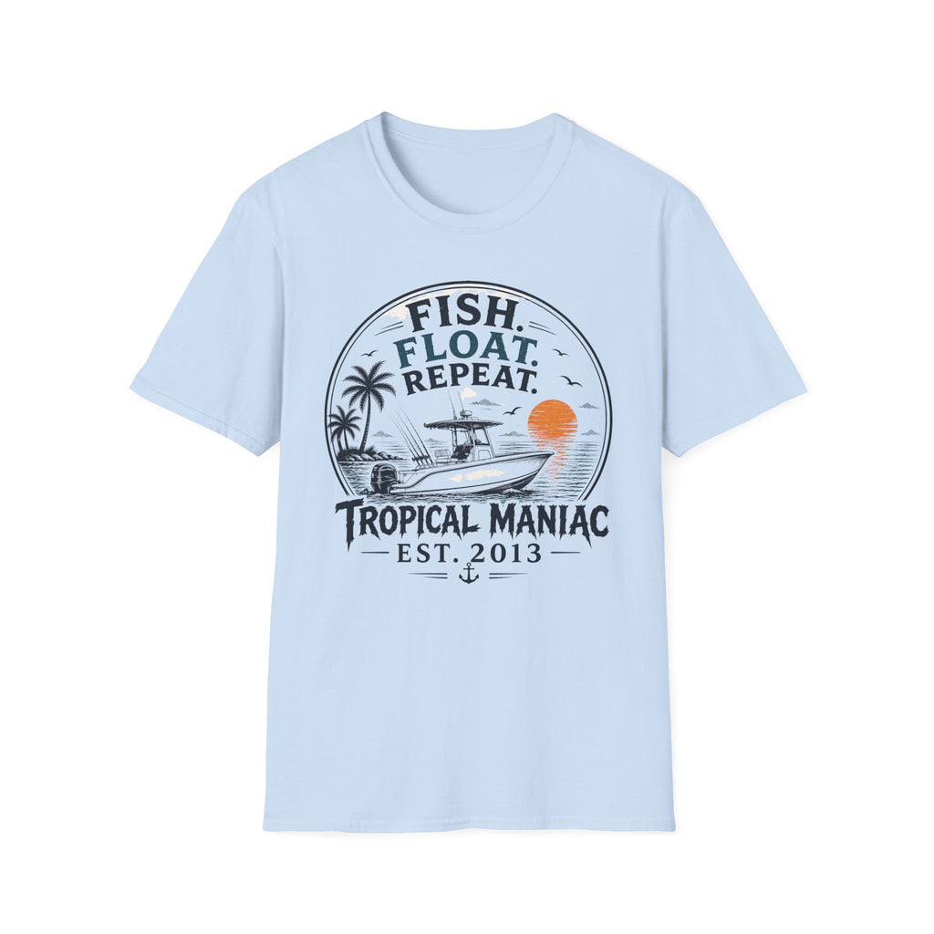 Fish. Float. Repeat. T-Shirt