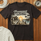Permanent Vacation Mentality T-Shirt