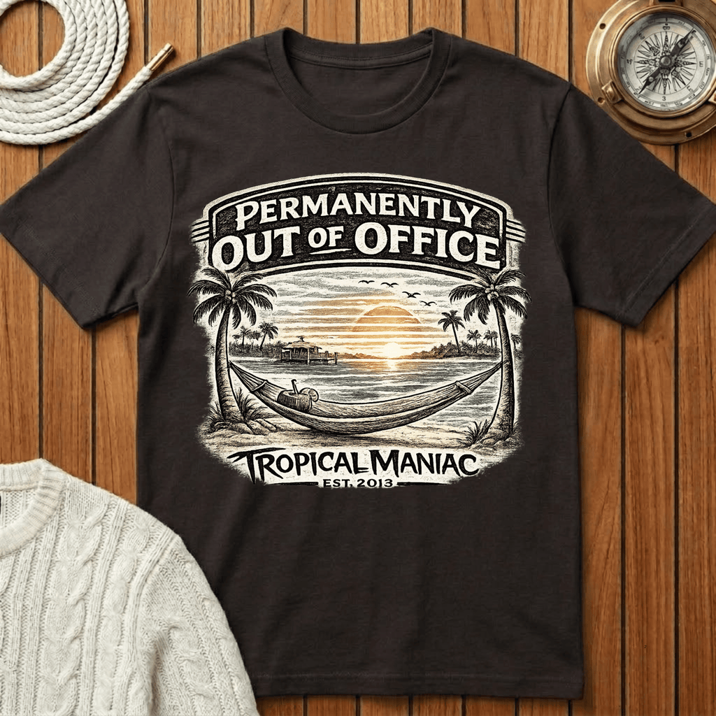 Permanently Out of Office T-Shirt