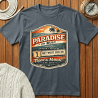 Paradise or Bust  Key West T-Shirt
