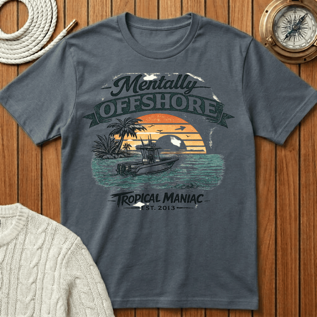 Mentally Offshore T‑Shirt