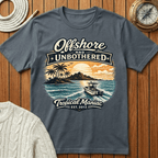 Offshore and Unbothered T-Shirt