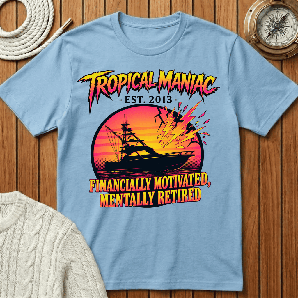 Financially Motivated Mentally Retired T-Shirt