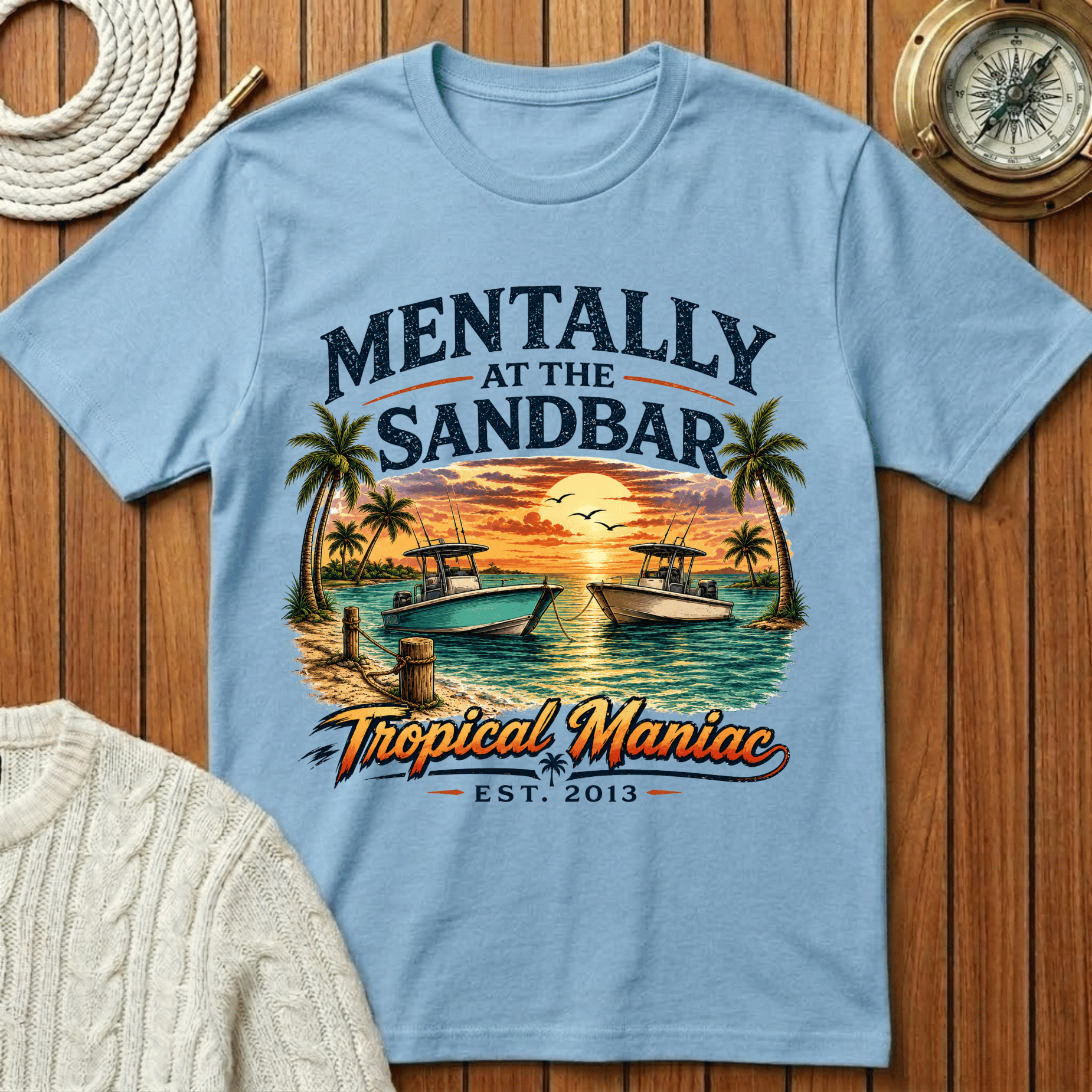 Mentally at the Sandbar T-Shirt