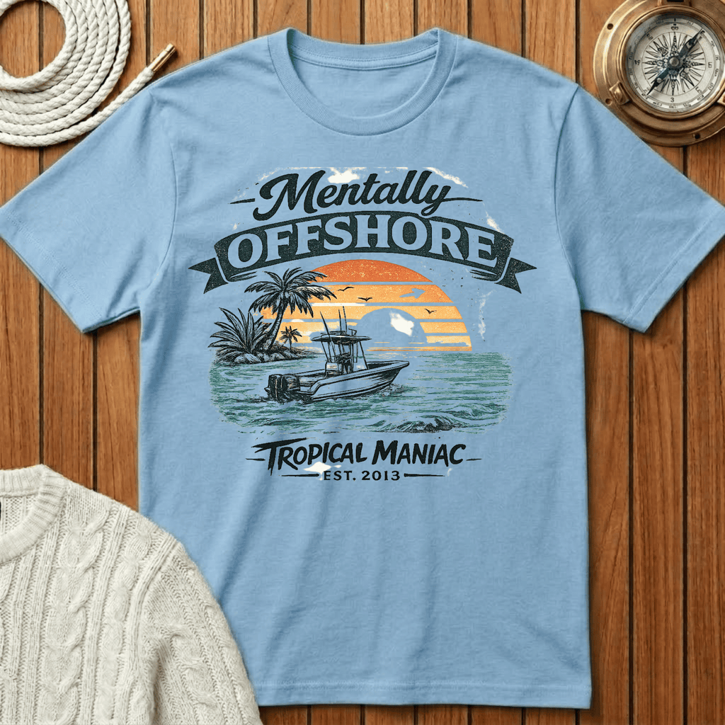 Mentally Offshore T‑Shirt