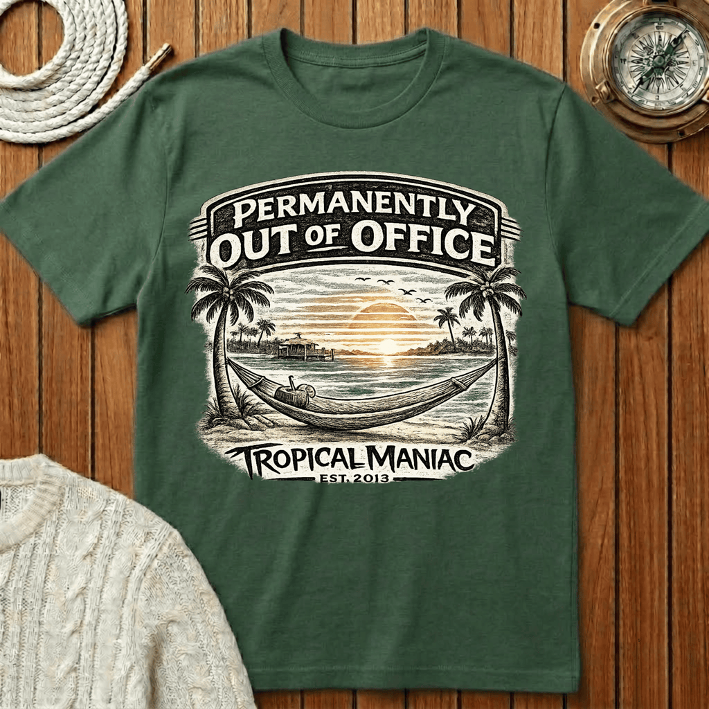 Permanently Out of Office T-Shirt