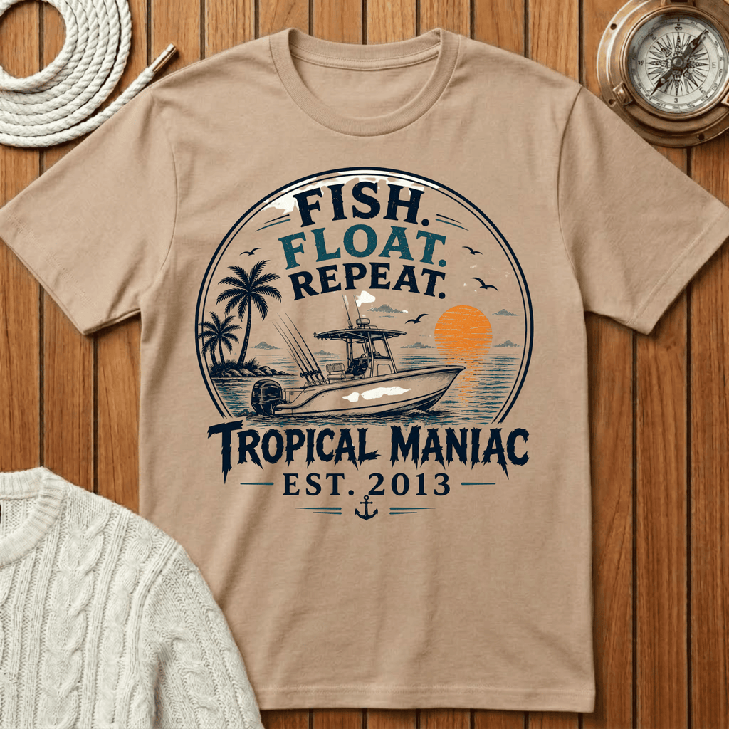 Fish. Float. Repeat. T-Shirt