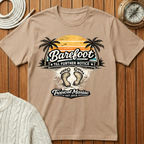 Barefoot Till Further Notice T-Shirt