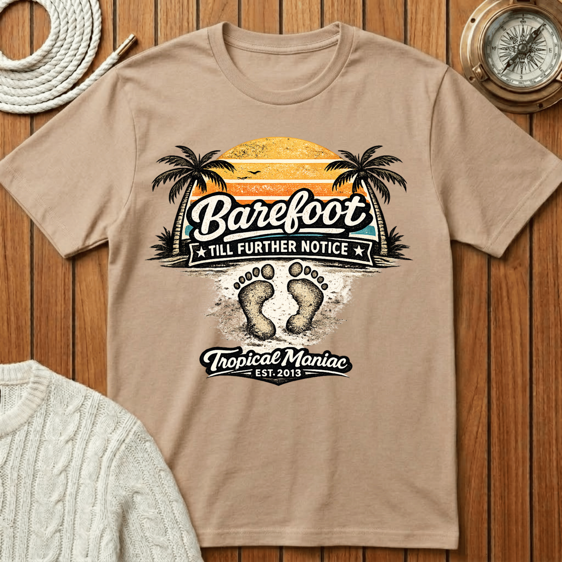 Barefoot Till Further Notice T-Shirt