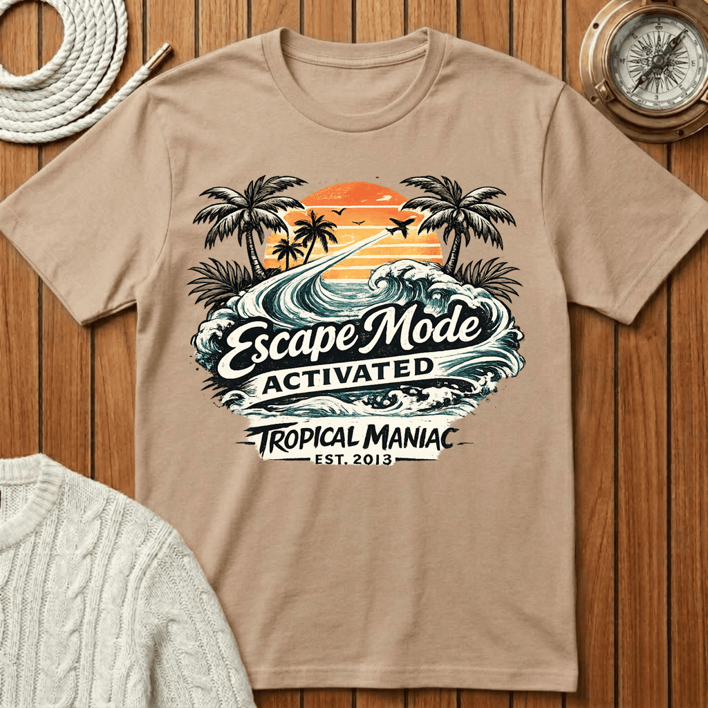 Escape Mode Activated T-Shirt