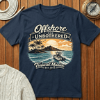 Offshore and Unbothered T-Shirt