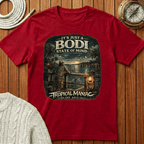 It’s Just a Bodi State of Mind T-Shirt