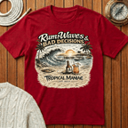 Rum, Waves & Bad Decisions T-Shirt