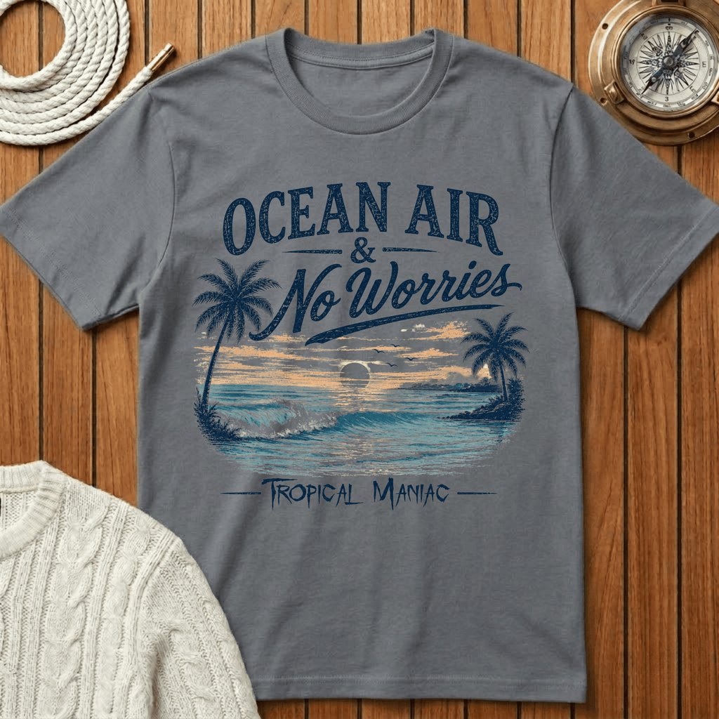 Ocean Air & No Worries T-Shirt