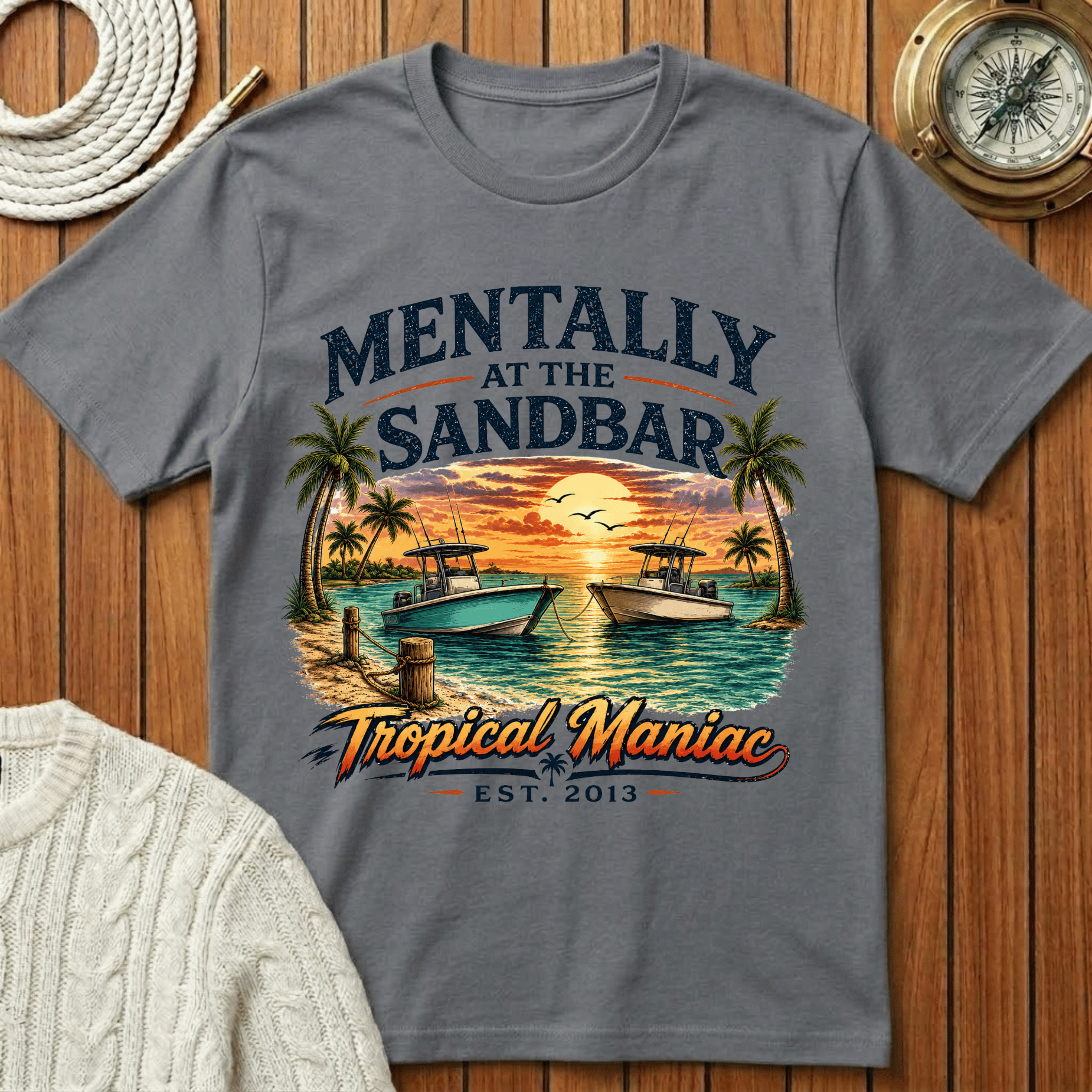 Mentally at the Sandbar T-Shirt