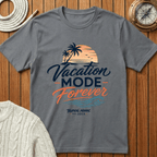 Vacation Mode T-Shirt