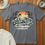 Escape Mode Activated T-Shirt