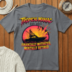 Financially Motivated Mentally Retired T-Shirt