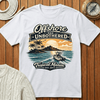 Offshore and Unbothered T-Shirt