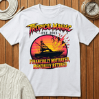 Financially Motivated Mentally Retired T-Shirt