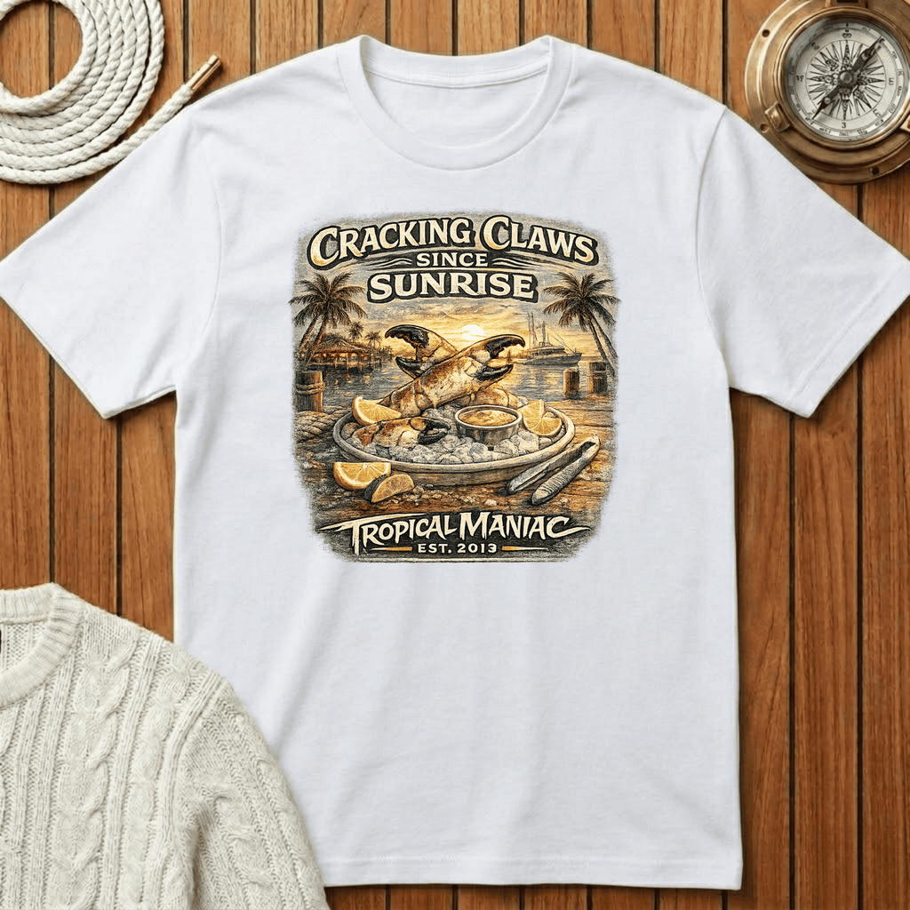 Cracking Claws Since Sunrise T-Shirt